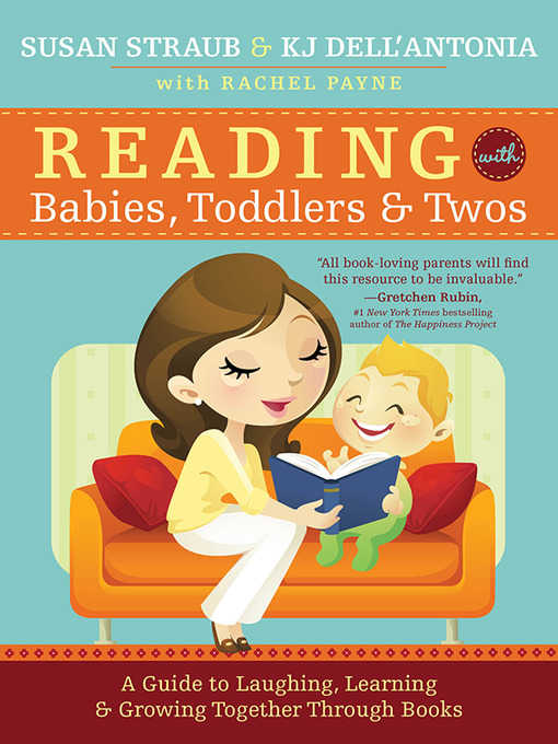 Title details for Reading with Babies, Toddlers and Twos by Susan Straub - Available